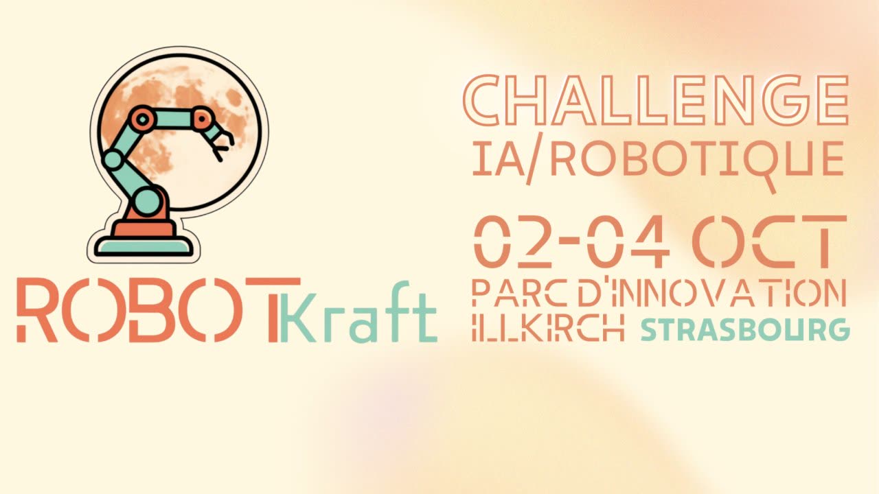 Affiche RobotKraft : challenge IA / robotique, 2–4 octobre, Parc d'Innovation d'Illkirch, Strasbourg
